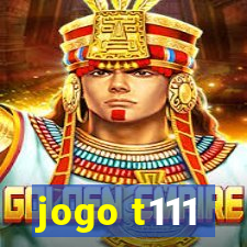 jogo t111